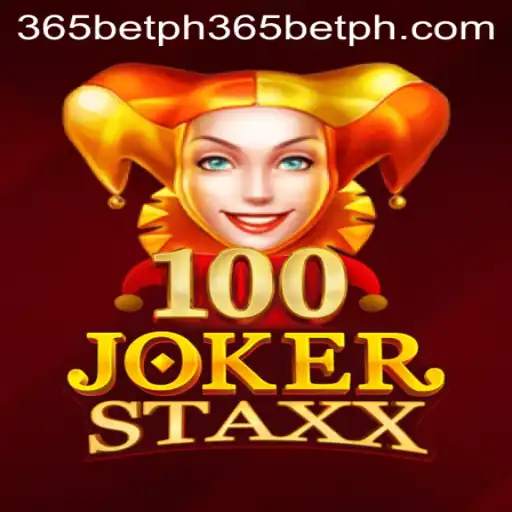Exploring the Exciting World of 100JokerStaxx with 365betph