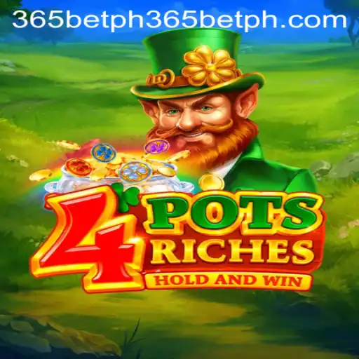 Explore the Exciting World of 4potsriches and 365betph