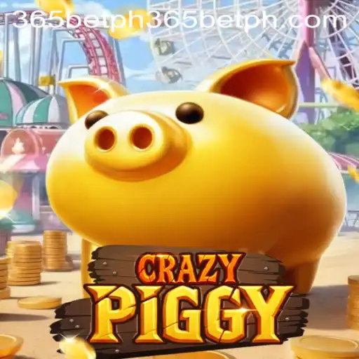 Explore the Fascinating World of CrazyPiggy and the Role of 365betph in Gaming
