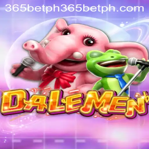 Unlock the Exciting World of DALEMEN with 365betph