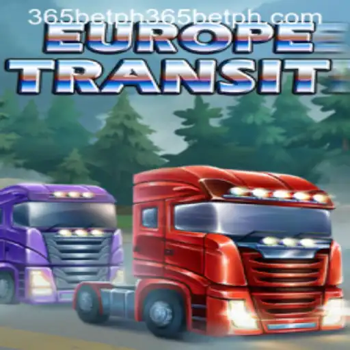 Exploring EuropeTransit: A Unique Gaming Experience with 365betph