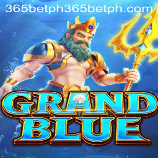Explore the Exciting World of GRANDBLUE with 365betph