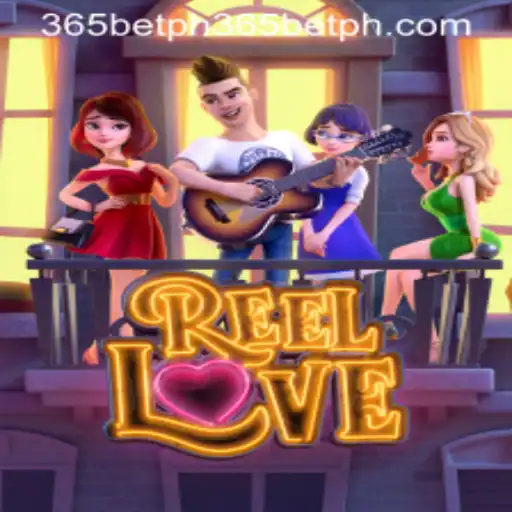Experience the Thrills of ReelLove on 365betph: A Comprehensive Guide