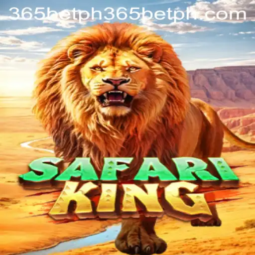 Exploring the Thrilling World of SafariKing on 365betph